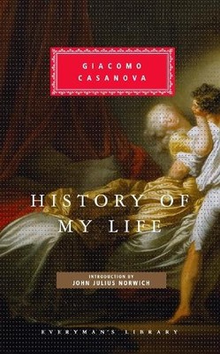 Giacomo Casanova History of My Life (Gebundene Ausgabe)