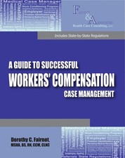 A Guide to Successful Workers' Compensation Case Management