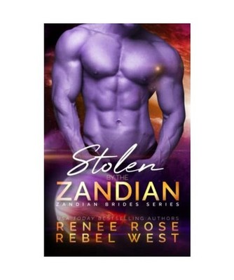 Stolen by the Zandian: An Alien Warrior Romance [Zandian Brides, Band 7], Rose, 