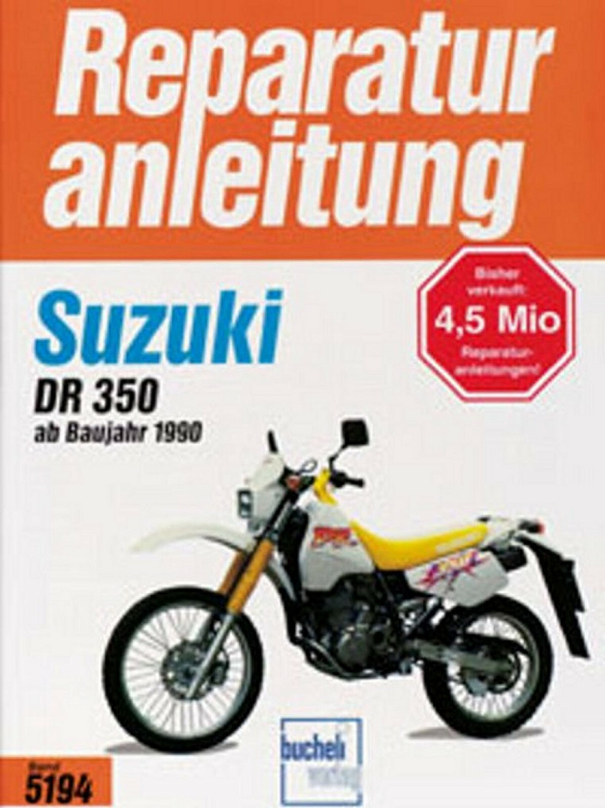 Thumbnail - Werkstatthandbuch Reparaturanleitung Wartung 5194 Suzuki Dr 350