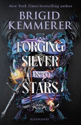 Forging Silver into Stars | Brigid Kemmerer | englisch
