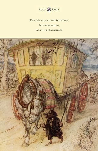 The Wind in the Willows - Illustrated by Arthur Rackham,Kenneth