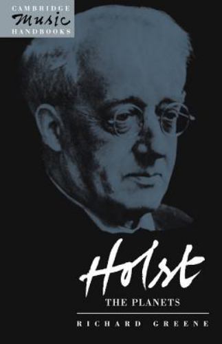 Holst: The Planets Greene Paperback Cambridge University Press 9780521456333