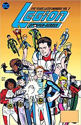 Legion of Super-Heroes Five Years Later Omnibus Vol. 2 [Hardcover] Waid, Mark...
