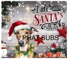20oz Sublimation Tumbler Wrap Grey Hound Santa’s Cookies Ready To Press Transfer