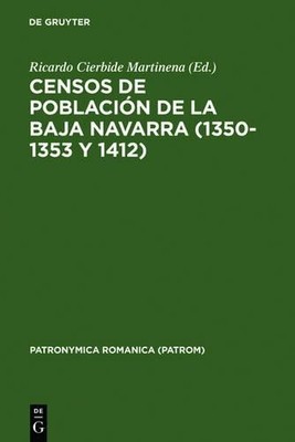 Censos de Población de la Baja Navarra (1350-1353 Y 1412) (Hardback)