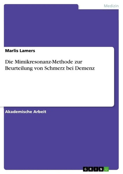 Die Mimikresonanz-Methode Zur Beurteilung Von Schmerz Bei Demenz | Marlis Lamers-image