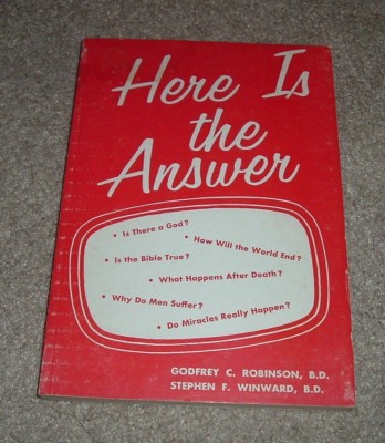 1958 HERE IS THE ANSWER Important Bible Questions Godfrey Robinson Zondervan