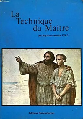 Die Technik des Meisters, Raymund Andrea F.R.C