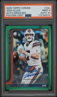 JOSH ALLEN 2025 TOPPS CHROME AUTOGRAPH TRUE GREEN ON CARD AUTO /99 PSA 9 AUTO 10