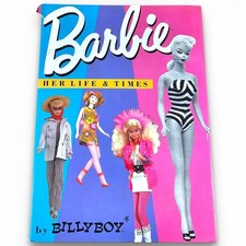 Barbie Her Life and Times Hardcover Book By Billyboy with Dust Jacket Vintage