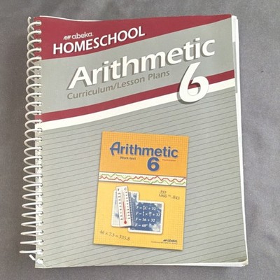 Abeka Homeschool Arithmetic 6 Elementary Spiral Textbook Curriculum/Lesson Plans