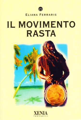 9788872734278 Il movimento rasta - Eliana Ferraris
