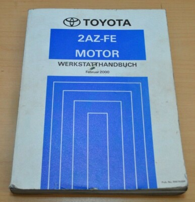 Toyota Previa Tarago Motor 2AZ-FE ACR 30 Anlasser Abgas Werkstatthandbuch 2000