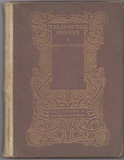 Jerome DOUCET / Tales of the Spinner 1st Edition 1902