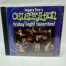 Legacy Fives Celebration 2006 Friday Night Favorites! Live CD Album