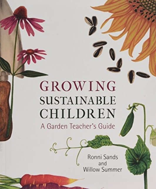 Growing Sustainable Children by Ronni Sands (Paperback Book) - Image 4