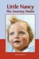 Nancy Alvarez | Little Nancy | Taschenbuch | Englisch (2011) | The Journey Home