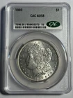 1903 Morgan Silver Dollar $1 CAC AU58 Everyman Set