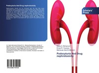 Nadia A. Mohamed (U. A.) | Podocyturia And Drug Nephrotoxicity | Taschenbuch