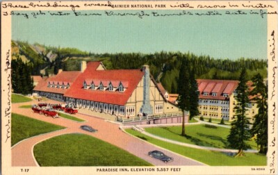Vintage Postcard Paradise Inn Mount Rainier National Park WA Washington    L-299