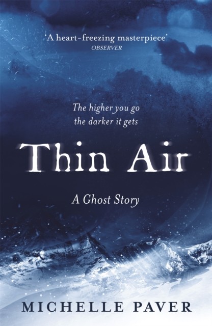 Thin Air by Michelle Paver (Paperback Book)