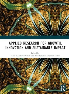 Applied Research for Growth, Innovation and Sustainable Impact by Harold Andrew