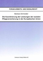 Die Koordinierung Der Leistungen Der Sozialen Pflegeversicherung In Der EuropäIs