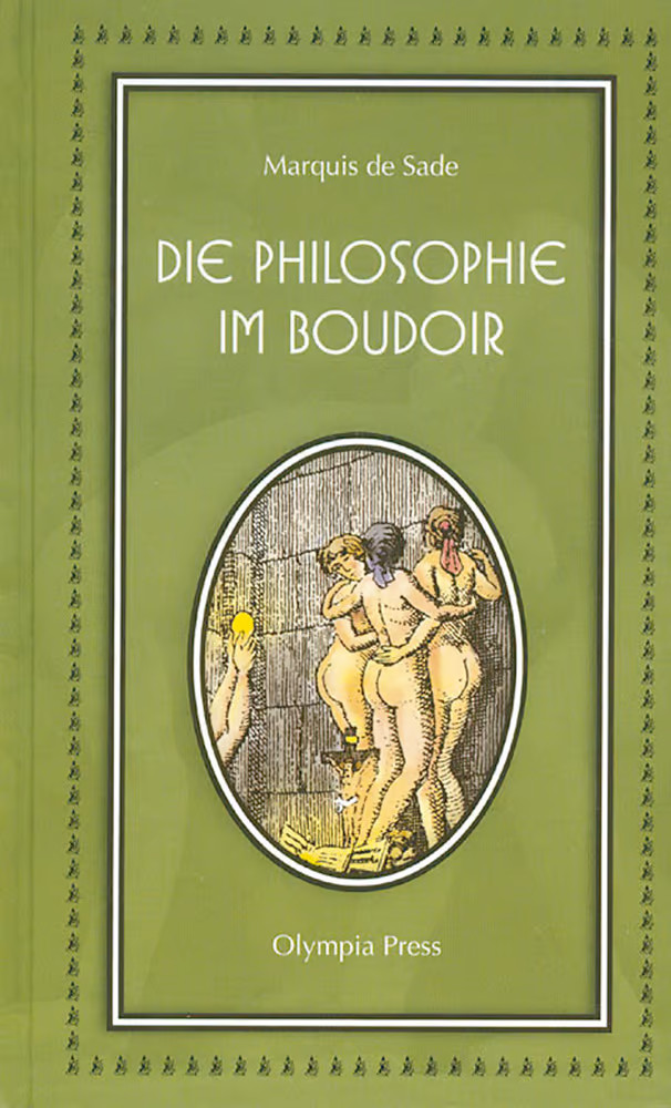 Die Philosophie im Boudoir Marquis de Sade - Marquis de Sade