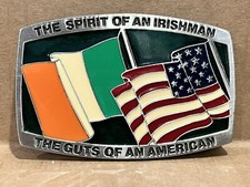 Vintage The Spirit Of An Irishman The Guts Of An American Belt Buckle 1980's