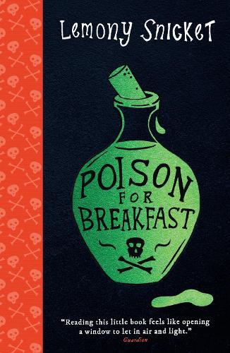 Lemony Snicket Poison for Breakfast (Tascabile)