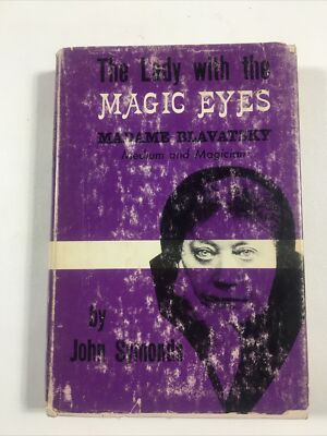 Lady With Magic Eyes : Madame Blavatsky - John Symonds (Hardcover, 1960, DJ)