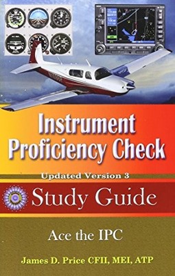 Instrument Proficiency Check Study Guide