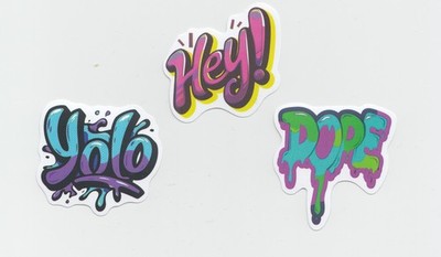 3 Graffiti ''Hey!'' ''Yolo'' ''DOPE''       Sticker Aufkleber Sprayer Art Urban