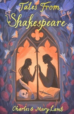 Tales from Shakespeare by Charles Lamb (Paperback Book)