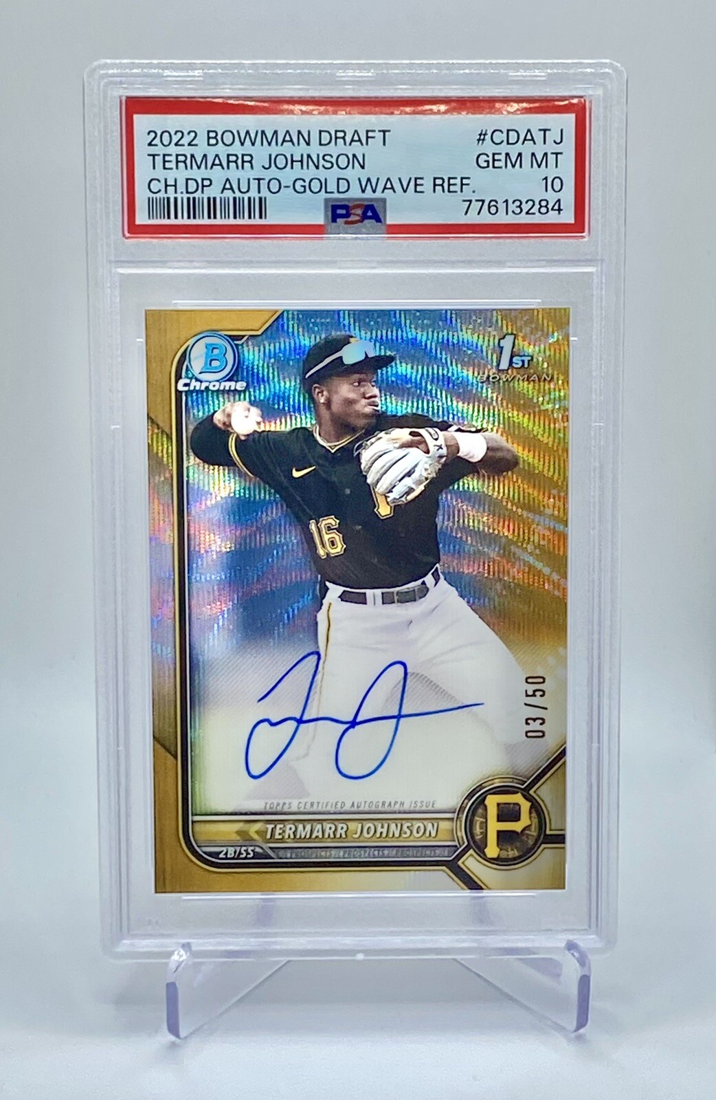 PSA 10 Termarr Johnson 2022 Bowman Chrome Draft 1st Auto Gold Wave Refractor /50