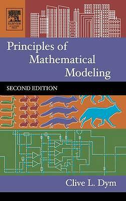 Principles of Mathematical Modeling Dym Hardback Academic Press 9780122265518 2e