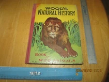 Wood's Natural History - Book of Wild Animals by Rev. J. G. Wood (Hardcover)