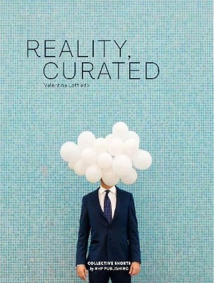 Valentina Loffredo Reality, Curated (Hardback)