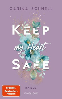 Keep My Heart Safe | Carina Schnell | Taschenbuch | Island Summer | 416 S.