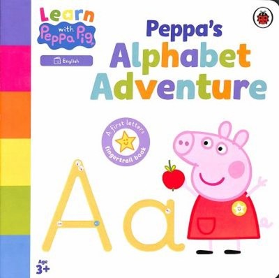 Learn with Peppa: Peppa's Alphabet Adventure Board Books Peppa Pi