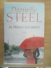 Danielle Steel Al primo Sguardo. Incelofanato, Nuovo spedizione a piego di libri
