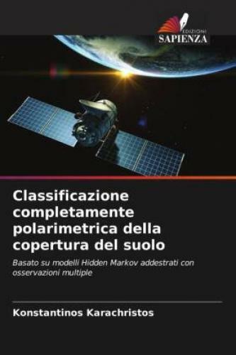 Thumbnail - Classificazione Completamente Polarimetrica Della Copertura Del Suolo
