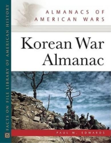 Paul M. Edwards Korean War Almanac (Hardback) - Afbeelding 1 van 1