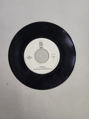 Pirates Of The Mississippi -Too Much JUKEBOXES ONLY - Liberty (45RPM 7'')(AA163) 