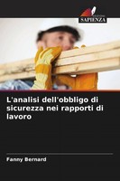 Fanny Bernard | L'analisi Dell'obbligo Di Sicurezza Nei Rapporti Di Lavoro