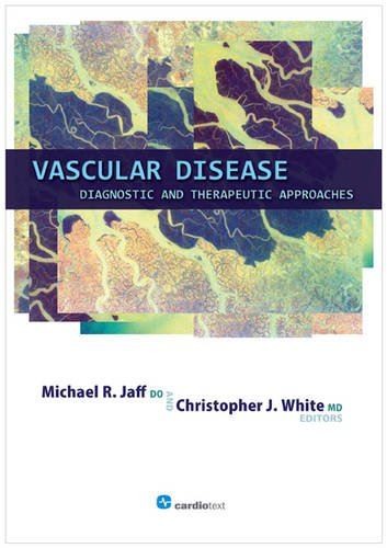 Vascular Disease: Diagnostic and Therapeutic Approaches (2011)