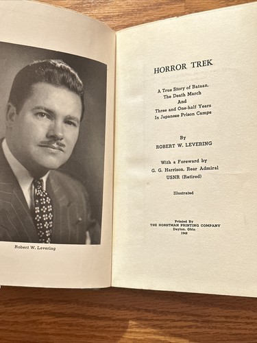 Horror Trek, japanische Gefängnislager Robert W. Levering Erstausgabe SIGNIERT HC/DJ - Bild 7 von 12