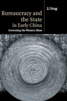 Bureaucracy State Early China Governing Western Zhou Li… Hardcover 9780521884471