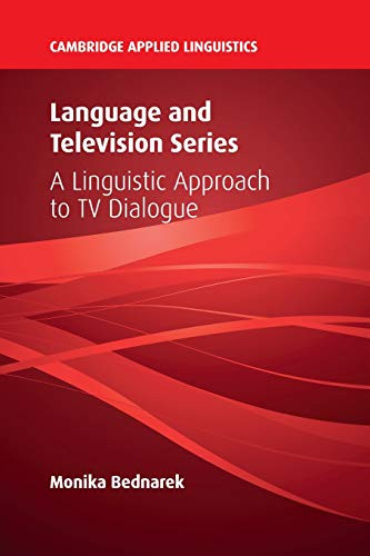 Language and Television Series: A Linguistic Approach to TV (New)
